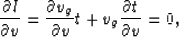 \begin{displaymath}
\frac{\partial l}{\partial v} = \frac{\partial
 v_{g}}{\partial v} t+ v_{g} \frac{\partial t}{\partial v} = 0,\end{displaymath}