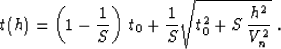 \begin{displaymath}
t(h) = \left(1 - {1 \over S}\right)\,t_0 +
{1 \over S} \sqrt{t_0^2 + S\,{h^2 \over V_n^2}}\;.\end{displaymath}