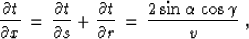 \begin{displaymath}
{{\partial t} \over {\partial x}} \,=\,
{{\partial t} \over...
...rtial r}} \,=\,
{ {2 \sin{\alpha}\,\cos{\gamma}} \over {v}}\;,\end{displaymath}