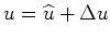 $ r = \widehat r + \Delta r$