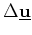 $ \Delta {\underline {\bf r}}$